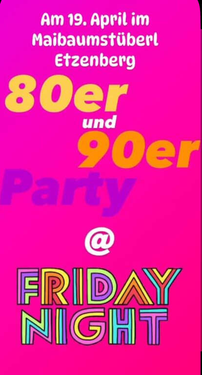 8090er-Party-Etzenberg-85643-Steinhöring