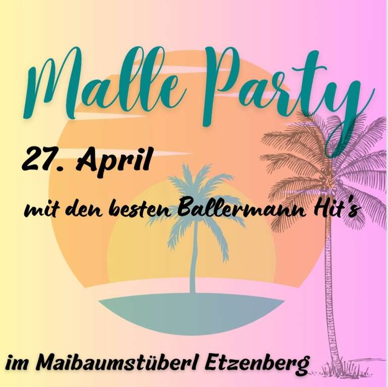 Malle-Party-Etzenberg-85643-Maibaumstüberl-Etzenberg