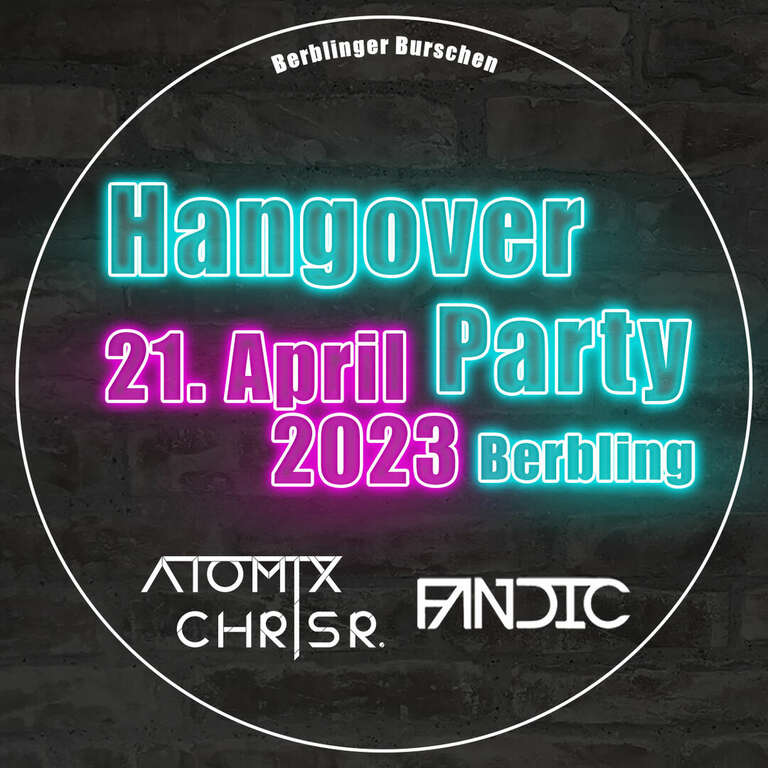 HANGOVER-PARTY-BERBLING-Berbling-Burschenverein-Berbling-2023-04-21