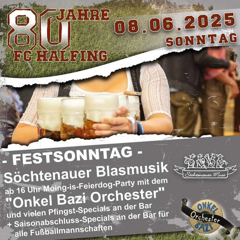 Festsonntag-FC-Halfing-Halfing-FC-Halfing-Fussball-2025-06-08
