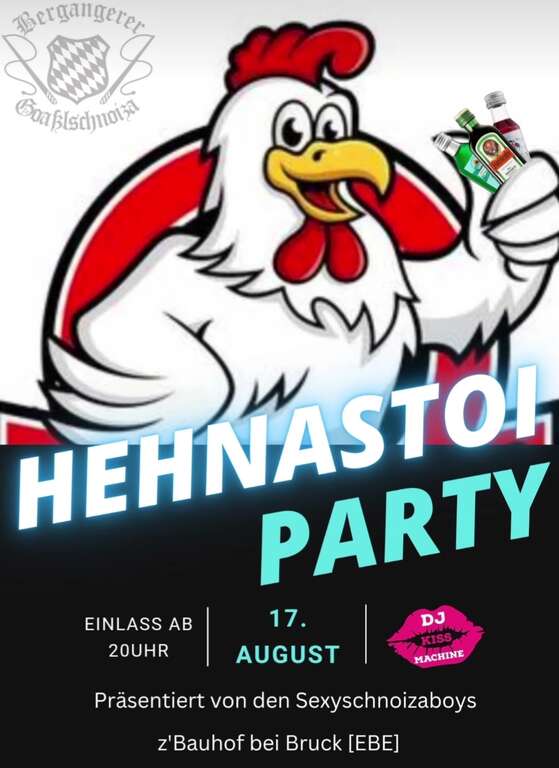 Hehnastoi-Party-Bauhof-85567-Bruck-Bergangerer-Goasslschnoiza-2024-08-17
