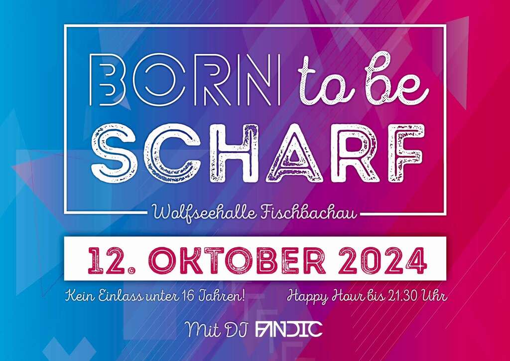 Born-to-be-Scharf-Fischbachau-Plattler-Fischbachau-2024-10-12