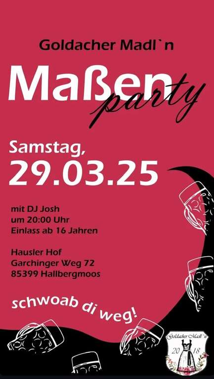 Massen-Party-Hausler-Hof-Hallbergmoos-Goldacher-Madln-2025-03-29