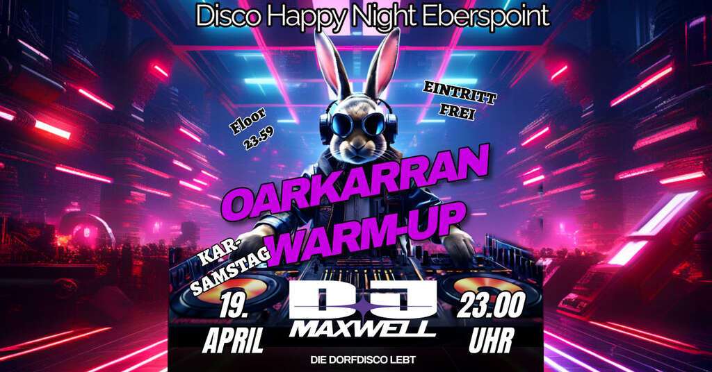 OARKARRAN-WARM-UP-VeldenEberspoint-Disco-Happy-Night-2025-04-19
