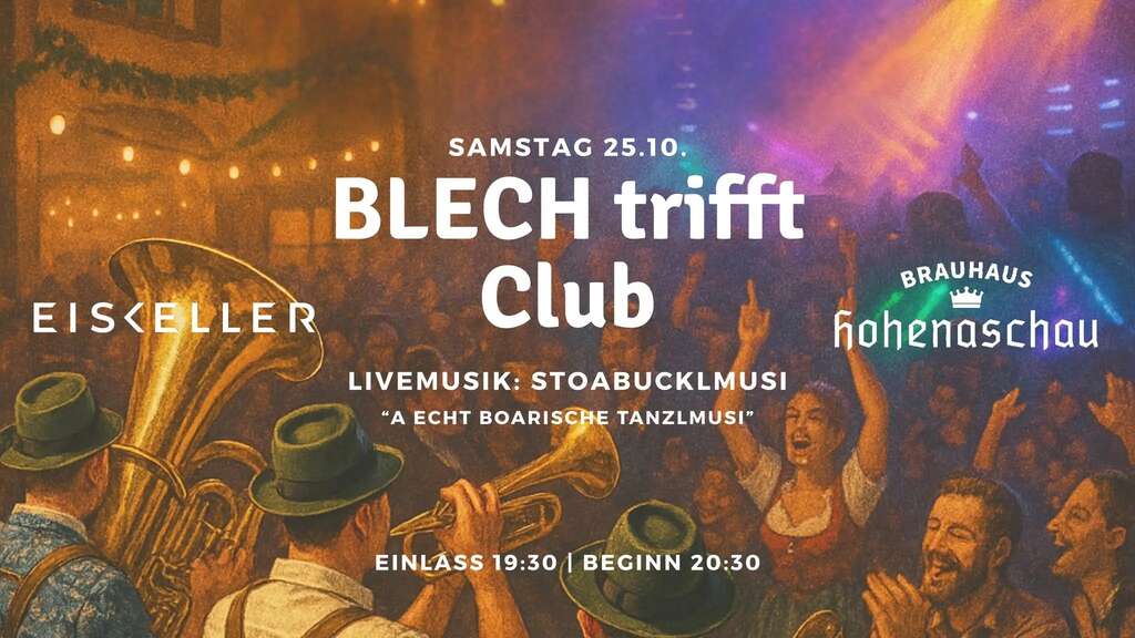 BLECH-trifft-CLUB-Aschau-Eiskeller-X-Brauhaus-Hohena-2025-10-25