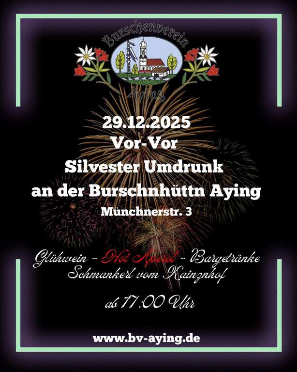 Vor-Vor-Silvester-Umtrunk-Muenchnerstrasse-3-85653-Aying-2025-12-29