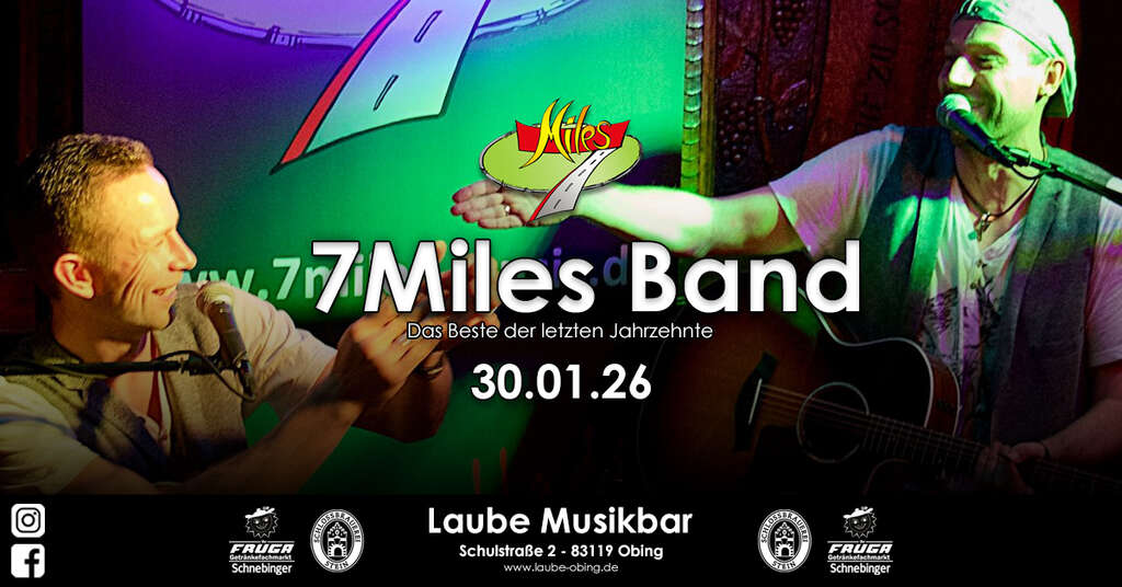 7Miles-Acoustic-Band-live-Schulstrasse-2-83119-Obing-Laube-Musikbar-Obing-2026-01-30