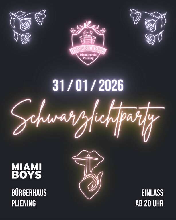 Schwarzlichtparty-85652-Pliening-Dirndlverein-dwuidn-Bixn-2026-01-31