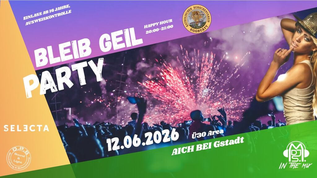 Bleib-Geil-Party-Aich-bei-Gstadt-BV-Eggstaett-2026-06-12
