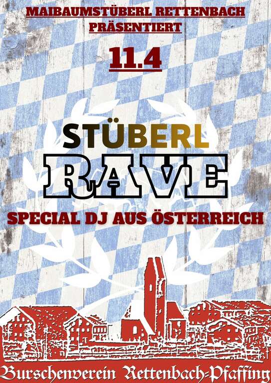 Stueberl-Rave-Maibaumstueberl-Rettenbach-BV-Rettenbach-Pfaffing-2026-04-11