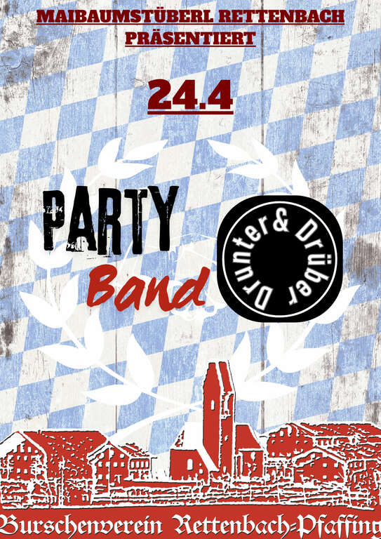 Party-Band-Drunter-und-Drueber-Maibaumstueberl-Rettenbach-BV-Rettenbach-Pfaffing-2026-04-24