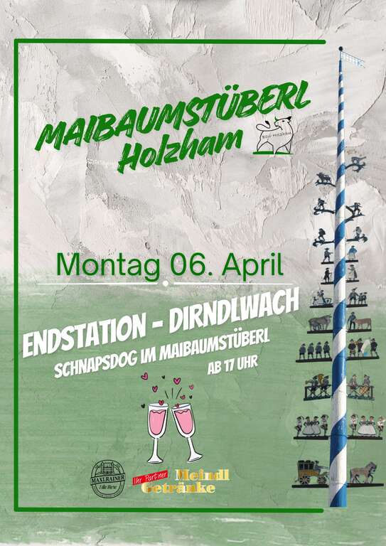 Endstation-Dirndlwach-Oberholzham-5883052-Bruckmuehl-2026-04-06