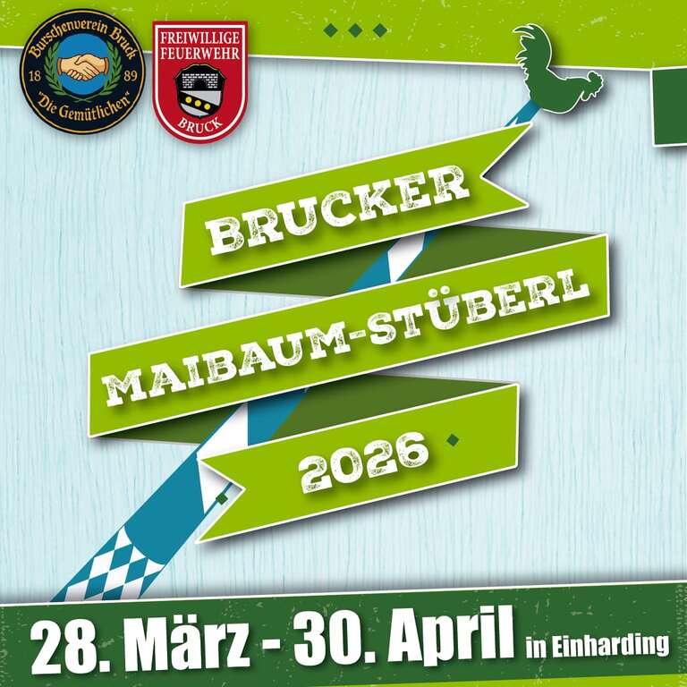 Maibaumstueberl-Bruck-Einharding-Gemeinde-Bruck-Burschenverein-Bruck-2026-03-28