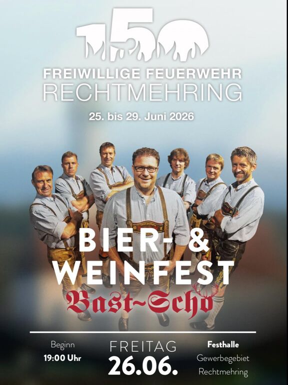 Wein-Bierfest-Gewerbegebiet-Rechtmehring-150-Jahre-FFW-Rechtmehring-2026-06-26