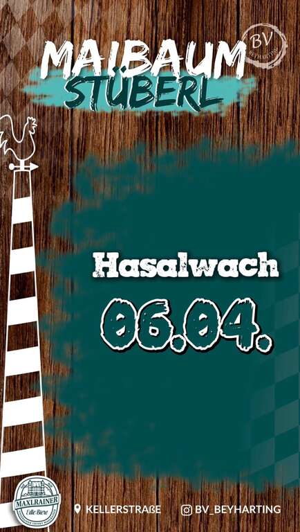 Hasalwach-83104-Tuntenhausen-Beyharting-BV-Beyharting-Maibaumstueberl-2026-04-06