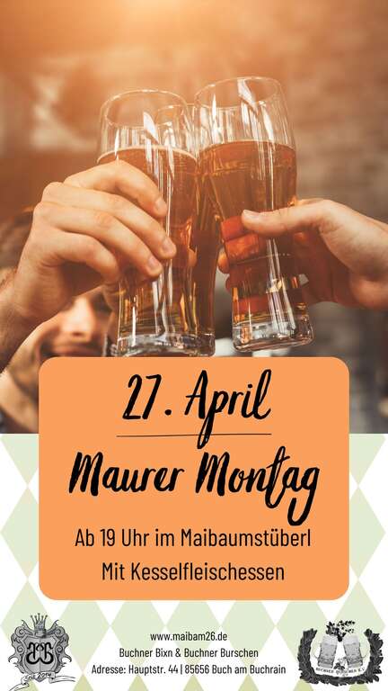 Maurer-Montag-Kesselfleisch-Hauptstr-44-Buch-am-Buchrain-Buchner-Bixn-Burschen-2026-04-27