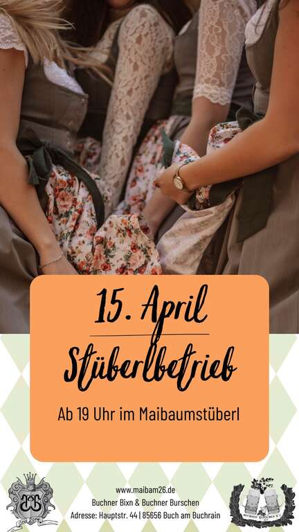 Stueberlbetrieb-Hauptstr-44-Buch-am-Buchrain-Buchner-Bixn-Burschen-2026-04-15
