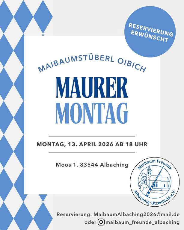 Maurer-Montag-Moos-1-83544-Albaching-Maibaumstueberl-Albaching-2026-04-13