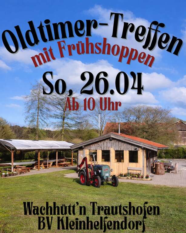 Oldtimertreffen-Fruehshoppen-Wachhuettn-Trautshofen-Burschenverein-Kleinhelfendorf-2026-04-26