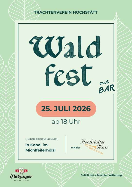 Waldfest-Michlfeiler-Hoelzl-Kobel-Trachtenverein-Hochstaett-2026-07-25