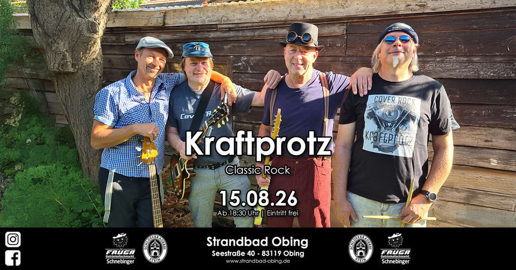 Kraftprotz-live-Seestrasse-40-83119-Obing-Strandbad-Obing-2026-08-15