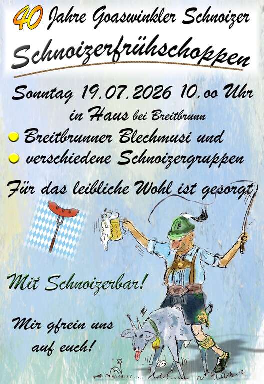 Schnoizerfruehschoppen-Haus-Breitbrunn-am-Chiemsee-Goasswinkler-Schnoizer-2026-07-19