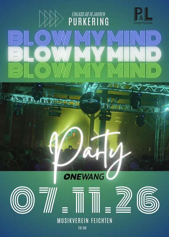 BLOW-MY-MIND-PARTY-Purkering-Musikverein-Feichten-2026-11-07